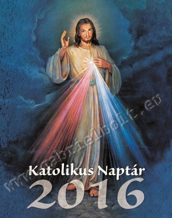 Katolikus  naptr  2016 (24x30cm) Irgalmas Jzus