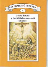 Maria Simma a tisztttzben szenved lelkekrl