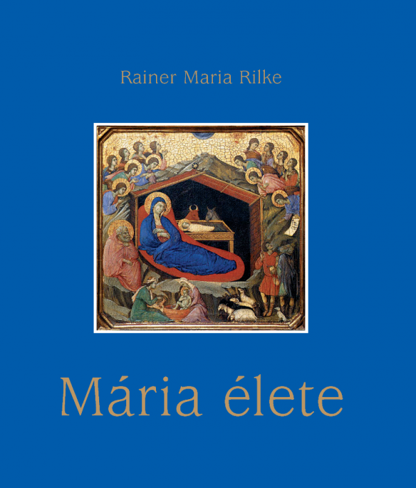 Mria lete - Rainer Maria Rilke