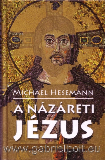 A Nzreti Jzus - Michael Hesemann