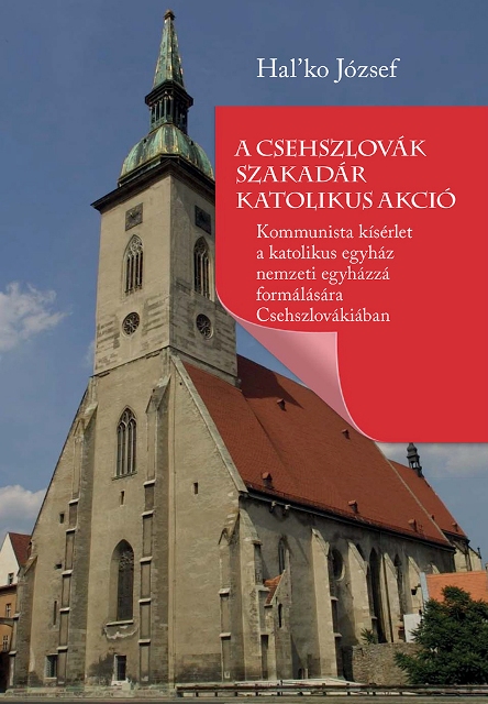 A csehszlovk szakadr katolikus akci - Halko Jzsef