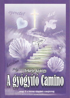 A gygyt Camino - Fekete Gyrgy