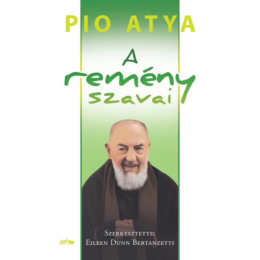 A remny szavai - Pio atya