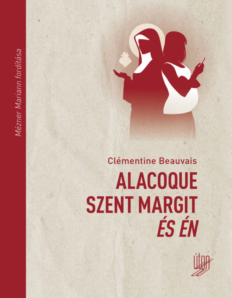 Alacoque Szent Margit s n - Clmentine Beauvais