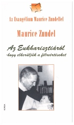 Az Eukharisztirl - Maurice Zundel