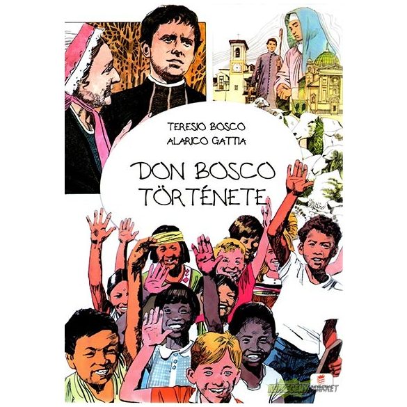 Don Bosco trtnete -Teresio Bosco - Alarci Gattia