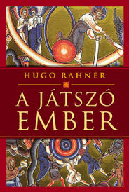 A jtsz ember -  Hugo Rahner