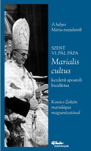 Marialis cultus - Szent VI.Pl ppa