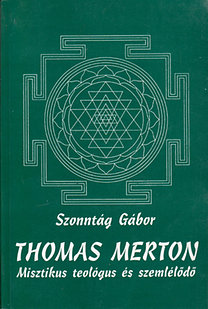 Thomas Merton - Szonntg Gbor