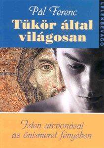Tkr ltal vilgosan - Pl Ferenc